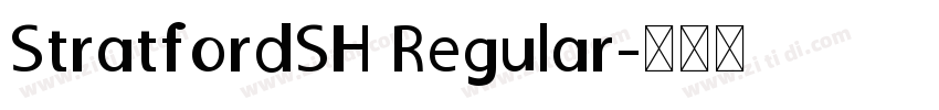StratfordSH Regular字体转换